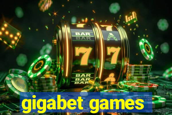 gigabet games